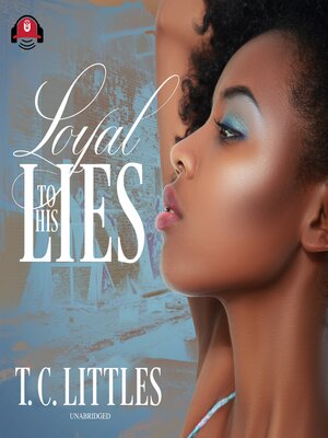 cover image of Loyal to His Lies